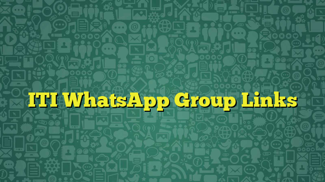 ITI WhatsApp Group Links 